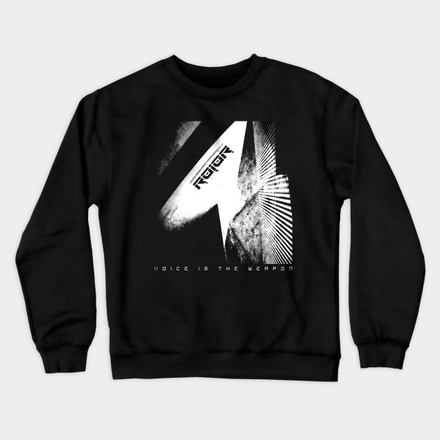 R010R - Voice is the Weapon Crewneck Sweatshirt by soillodge